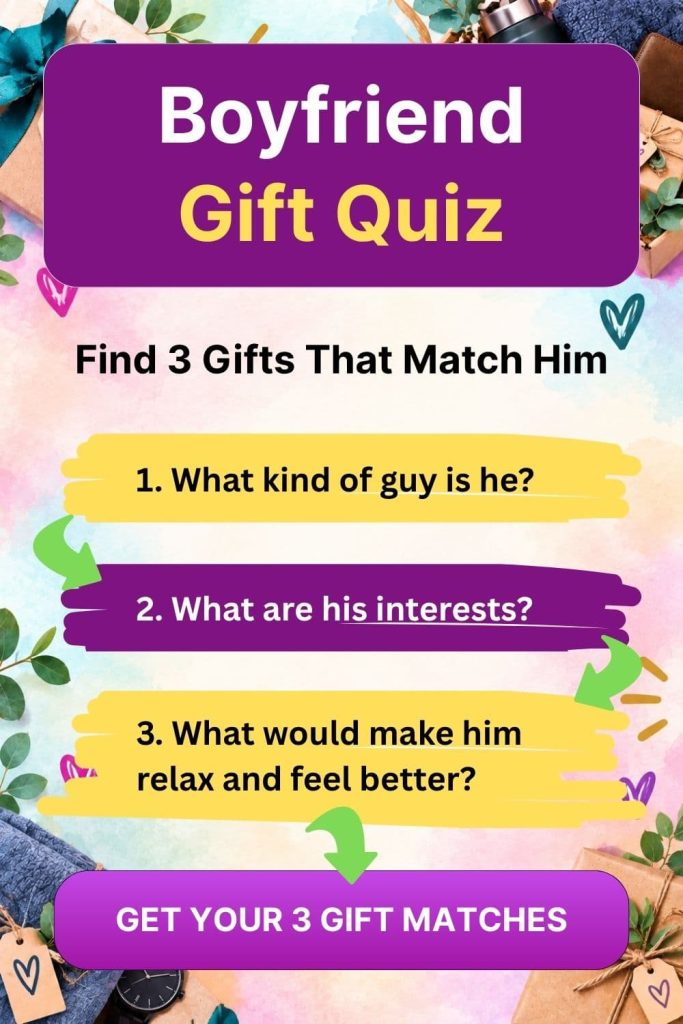 Boyfriend Gift Quiz - Find Gifts Based on His Personality